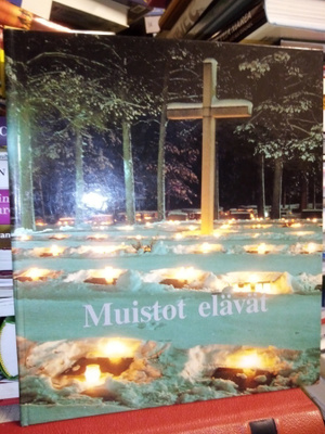 Tapaninen : Muistot elävät - Posiolaiset 1939-1945 ( SIS POS