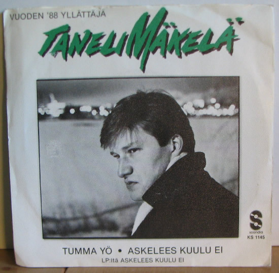 Single; Mäkelä, Taneli Tumma yö / Askelees kuulu ei