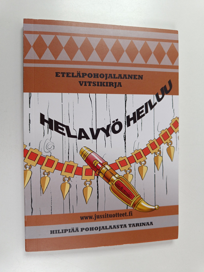 Helavyö heiluu : Eteläpohojalaanen vitsikirja