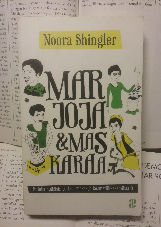 Noora Shingler - Marjoja & maskaraa (pokkari)