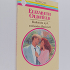 Elizabeth Oldfield : Rakasta nyt, rakasta ikuisesti - pikkukuva 1