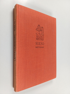 Nils Suber : Sienimetsässä