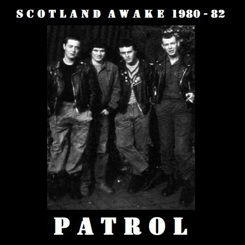PATROL scotland awake 1980-82 ...skotti klassikko