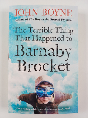 John Boyne : The terrible thing that happened to Barnaby ...