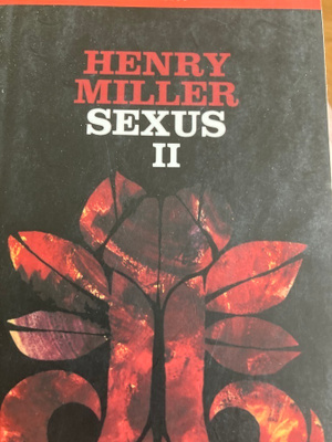 HENRY MILLER: SEXUS II