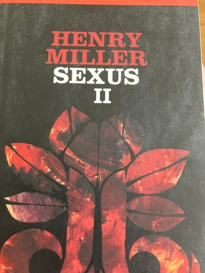 HENRY MILLER: SEXUS II