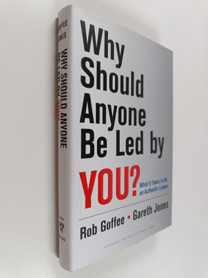 Robert Goffee : Why Should Anyone be Led by You? : what i...