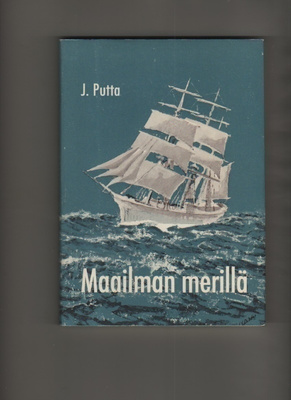 Putta,Jalo: Maailman merillä,Rauma: Länsi-Suomi 1963,skp,K3+