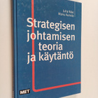 Juha Näsi : Strategisen johtamisen teoria ja käytäntö - pikkukuva 1
