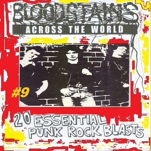 BLOODSTAINS ACROSS THE WORLD #9 comp 1977-1984