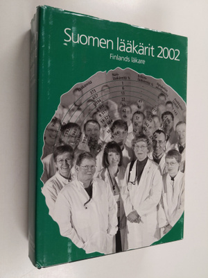 Suomen lääkärit 2002 = Finlands läkare