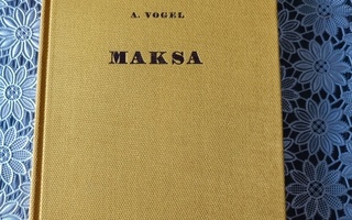 A.Vogel Maksa terveyden säätelijänä 1973