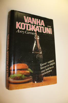 Avery Corman : Vanha kotikatuni