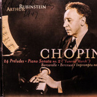 Chopin - Arthur Rubinstein 24 Preludes ym. - pikkukuva 1