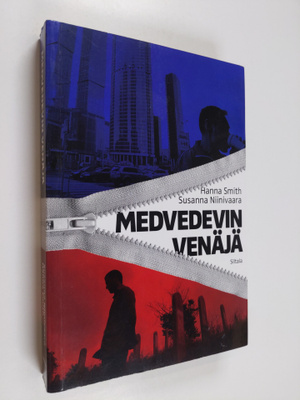Susanna Niinivaara : Medvedevin Venäjä