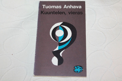 Tuomas Anhava - Kuuntelen, vieras (japanil. tankarunoja)