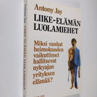 Antony Jay : Liike-elämän luolamiehet - pikkukuva 1