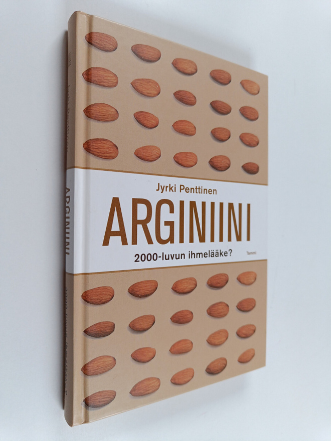 Jyrki Penttinen : Arginiini : 2000-luvun ihmelääke