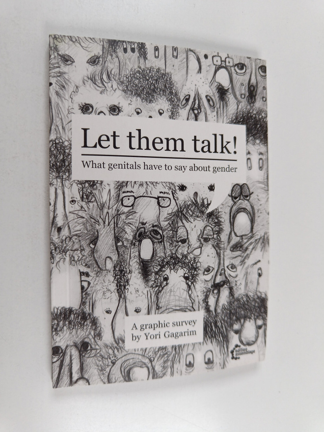 Yori Gagarim : Let Them Talk - What Genitals Have to Say ...