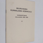Muuruveden kunnallinen keskikoulu : Vuosikertomus lukuvuo... - pikkukuva 1