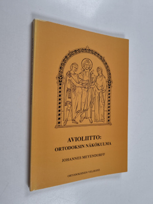 Avioliitto : ortodoksin näkökulma