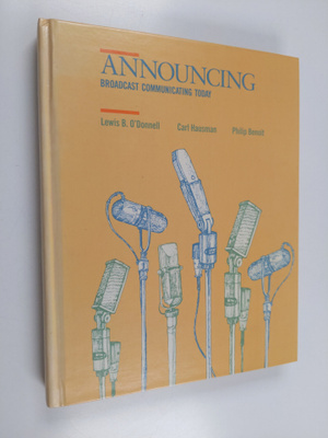 Carl Hausman ym. : Announcing - Broadcast Communicating T...