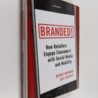 Bernie Brennan : Branded! : how retailers engage consumer... - pikkukuva 1