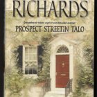 Richards, Emilie : Prospect Streetin talo - pikkukuva 1