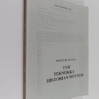Pertti Huttunen : Työ - tekniikka - historian muutos : ki... - pikkukuva 1