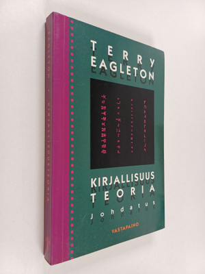 Terry Eagleton : Kirjallisuusteoria : johdatus