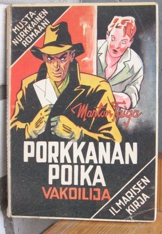 Marton Taiga: Porkkanan poika ja vakoilija, Ilmarinen 1946.