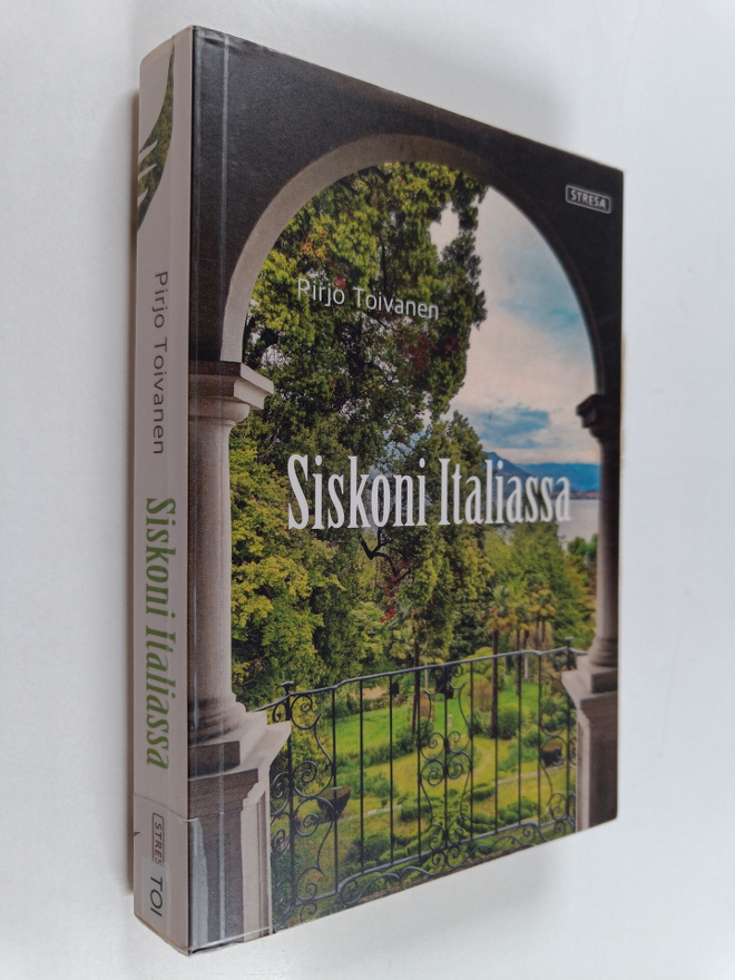 Pirjo Toivanen : Siskoni Italiassa