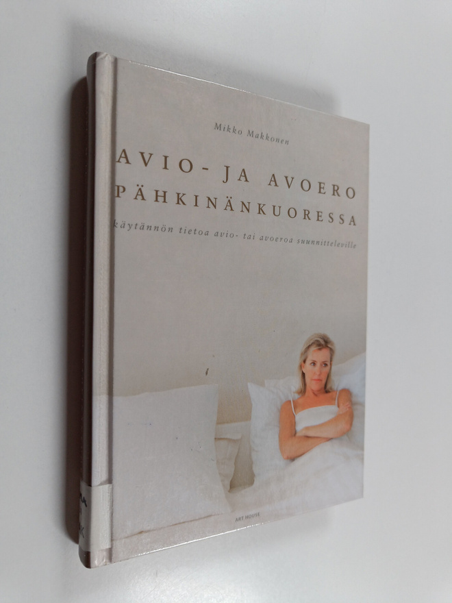Mikko Makkonen : Avio- ja avoero pähkinänkuoressa : käytä...