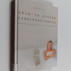 Mikko Makkonen : Avio- ja avoero pähkinänkuoressa : käytä... - pikkukuva 1
