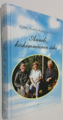 Kyllikki Kerola : Anneli, keskimmäinen sisko (signeerattu)