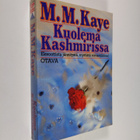 M. M. Kaye : Kuolema Kashmirissa - pikkukuva 1