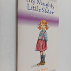 Dorothy Edwards : My Naughty Little Sister - pikkukuva 1