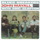 John Mayall with Eric Clapton: Blues Breakers (Deram 2000) - pikkukuva 1