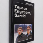 Andres Kung : Tapaus Engström/Sareld - pikkukuva 1