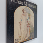 Birgitta Yavari : Minun Messiaani - pikkukuva 1