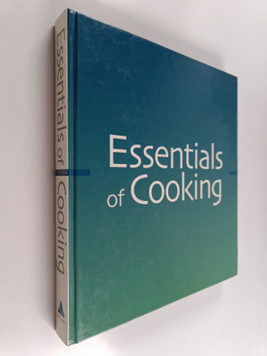 James Peterson : Essentials of Cooking