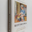 Raija Kuittinen ym. : Kotiruoka - pikkukuva 1