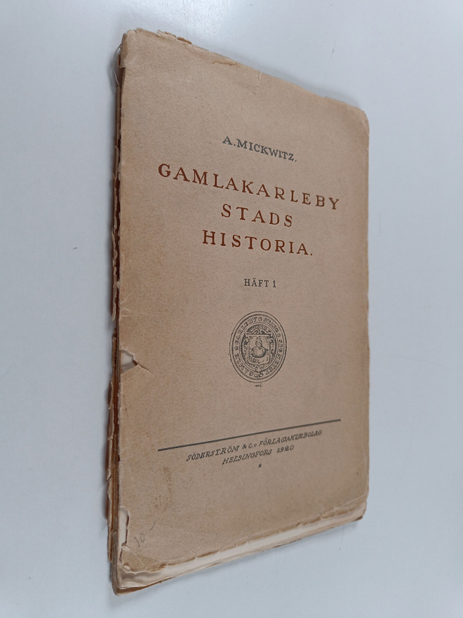 Ann-Mari Mickwitz : Gamlakarleby stads historia
