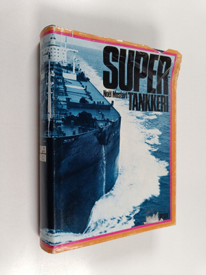Noel Mostert : Supertankkeri