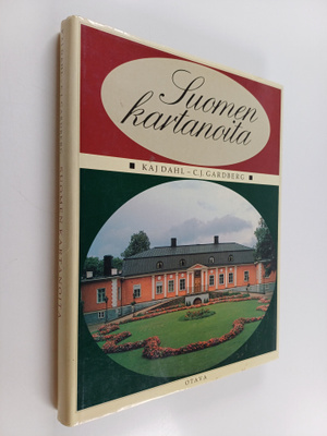 C. J. Gardberg ym. : Suomen kartanoita