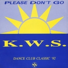 K.W.S. :: PLEASE DON'T GO / GAMEBOY :: VINYYLI 7" 1992 - pikkukuva 1