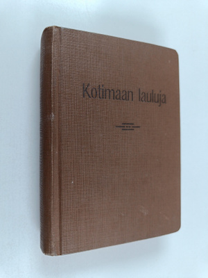 Kotimaan lauluja : kokoelma virsiä ja hengellisiä lauluja