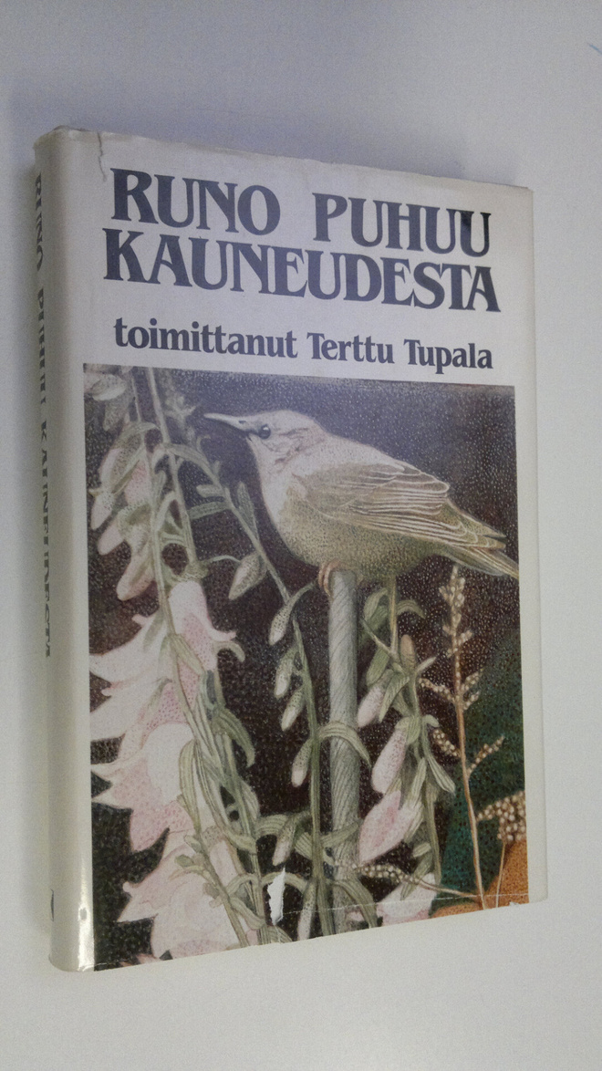 Terttu (toim.) Tupala : Runo puhuu kauneudesta