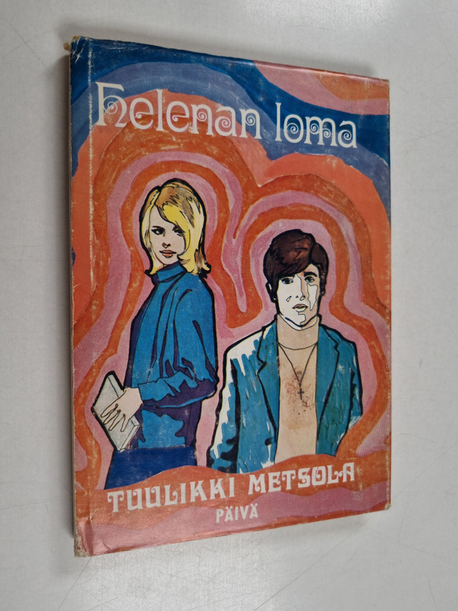 Tuulikki Metsola : Helenan loma : nuorisoromaani