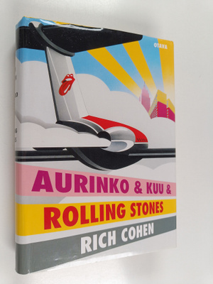 Rich Cohen : Aurinko & kuu & Rolling Stones
